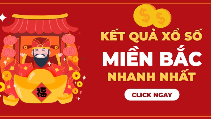 Xổ số miền Bắc cá cược đỉnh cao thưởng lớn