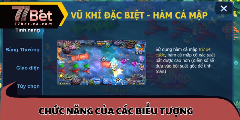 Chức năng và tác dụng của các biểu tượng trong bắn cá 3D